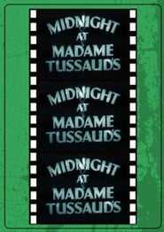 Midnight at Madame Tussaud's poster