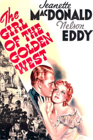 The Girl of the Golden West poster