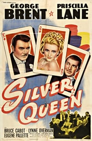Silver Queen poster