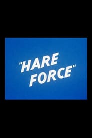 Hare Force poster