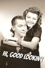 Hi, Good Lookin'! poster