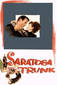 Saratoga Trunk poster