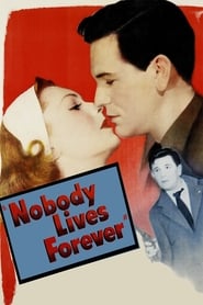 Nobody Lives Forever poster