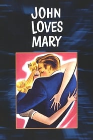 John Loves Mary poster