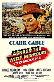 Across the Wide Missouri poster