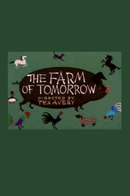 The Farm of Tomorrow poster