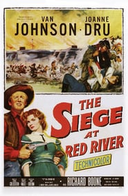 The Siege at Red River poster