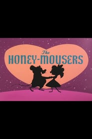 The Honey-Mousers poster