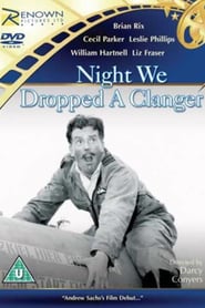 The Night We Dropped a Clanger poster