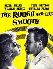 The Rough and the Smooth poster