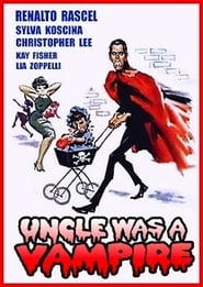 Uncle Was A Vampire poster