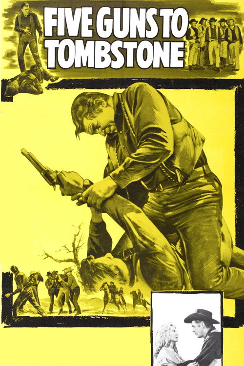 Five Guns to Tombstone poster