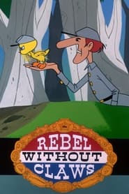 The Rebel Without Claws poster