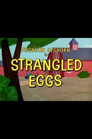 Strangled Eggs poster