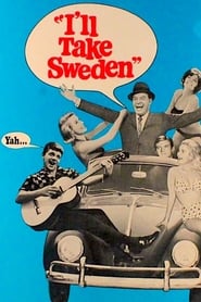 I'll Take Sweden poster