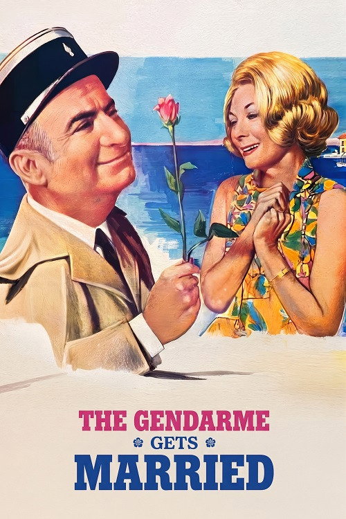 The Gendarme Gets Married poster