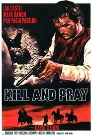 Kill and Pray poster