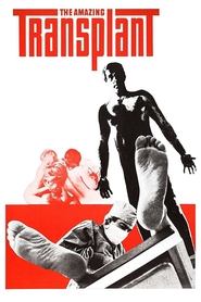The Amazing Transplant poster