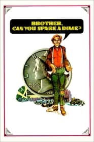 Brother, Can You Spare a Dime? poster