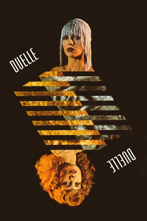 Duelle (Une Quarantaine) poster