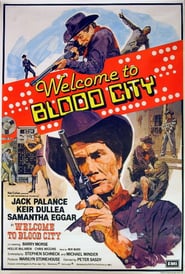 Welcome to Blood City poster