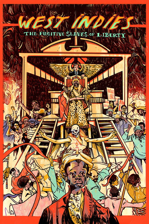 West Indies: The Fugitive Slaves of Liberty poster