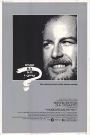 Whose Life Is It Anyway? poster