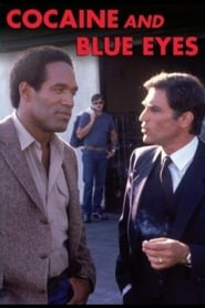 Cocaine and Blue Eyes poster