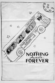 Nothing Lasts Forever poster
