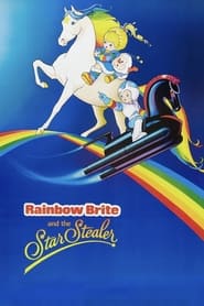 Rainbow Brite and the Star Stealer poster