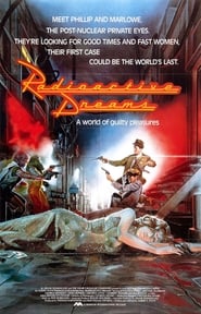 Radioactive Dreams poster