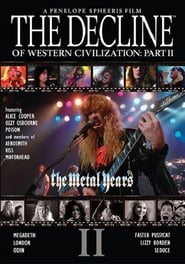 The Decline of Western Civilization Part II: The Metal Years poster