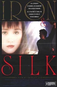 Iron And Silk poster