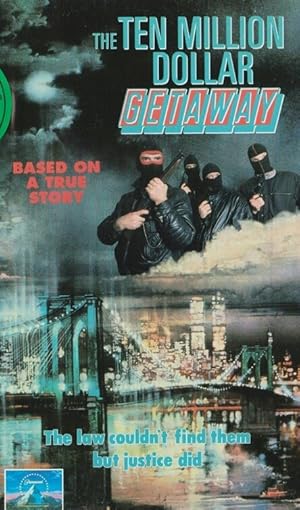 The 10 Million Dollar Getaway poster