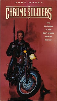 Chrome Soldiers poster