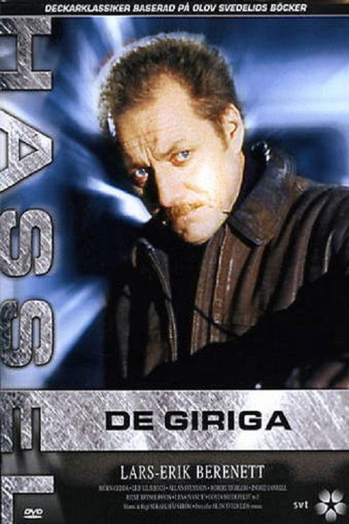 Hassel - De giriga poster