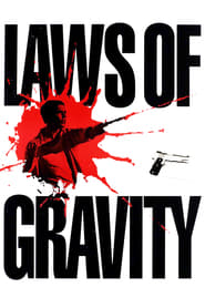 Laws of Gravity poster