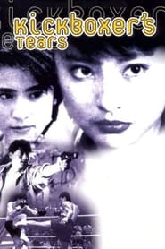 Kickboxer's Tears poster