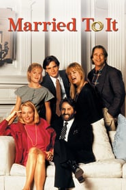 Married to It poster