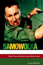 Samowolka poster