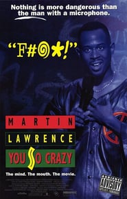 Martin Lawrence: You So Crazy poster