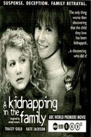 A Kidnapping in the Family poster
