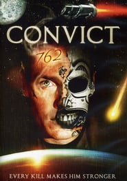 Convict 762 poster