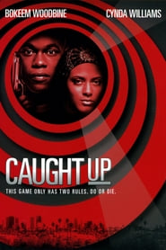 Caught Up poster