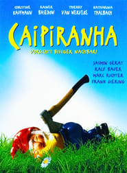 Caipiranha - Vorsicht, bissiger Nachbar! poster