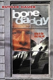 Bone Daddy poster