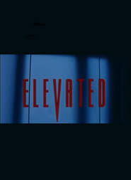 Elevated poster