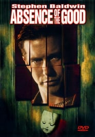 Absence of the Good poster
