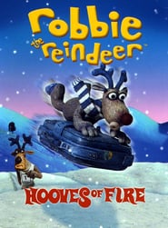 Robbie the Reindeer: Hooves of Fire poster