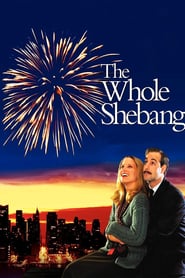 The Whole Shebang poster